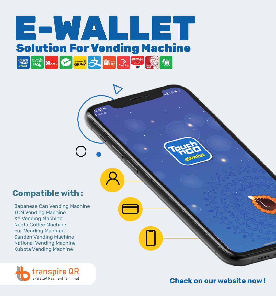 E-Wallet Payment Solution For Vending Machine in Malaysia