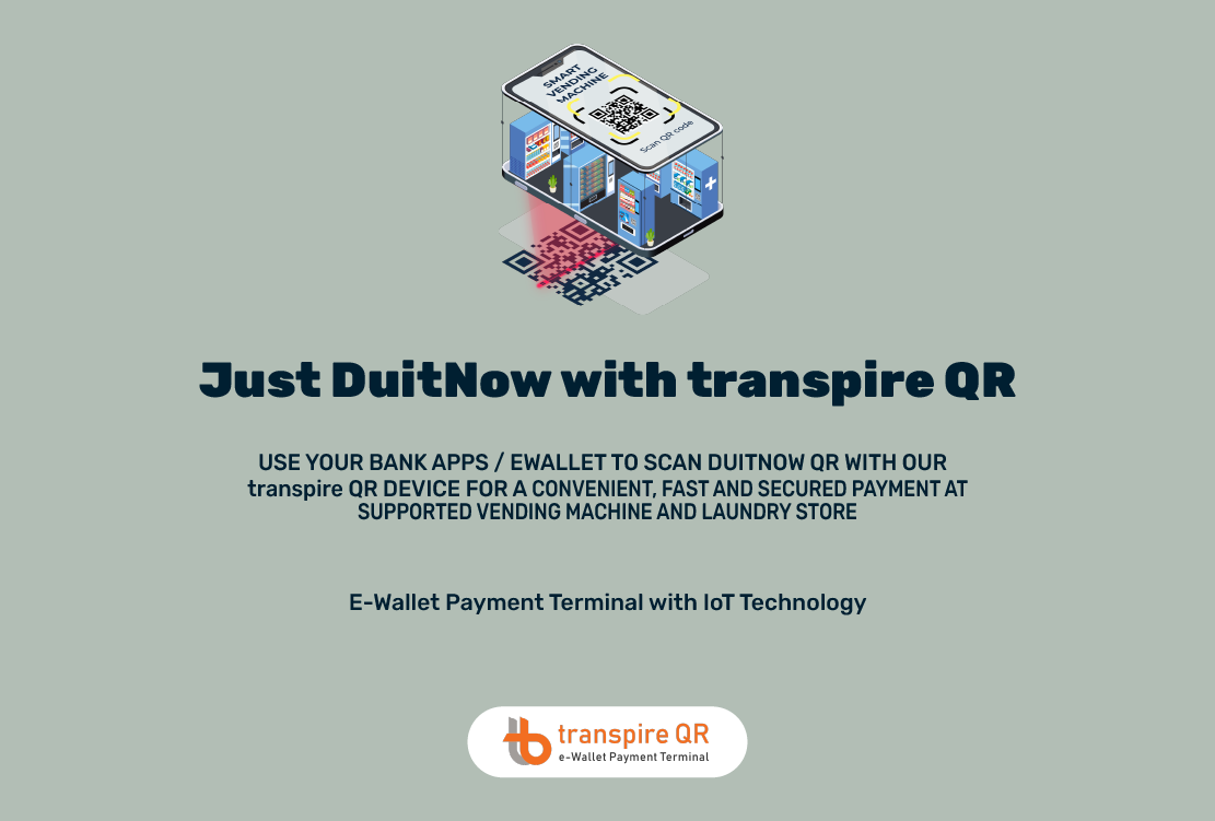 transpire QR device provides a seamless payment experience, allowing users to conveniently pay with their bank apps or e-wallets at vending machines and laundry stores that support DuitNow QR codes.
